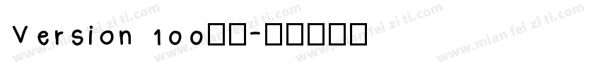 Version 100字体字体转换